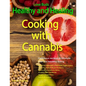 Love Buds: Healthy and Healing: Recipes with Weed and Pot - Paperback