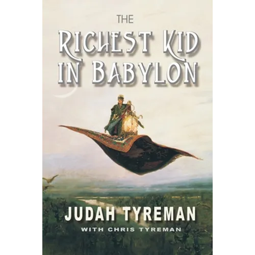 The Richest Kid in Babylon - Paperback