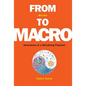 From Micro to Macro: Adventures of a Wandering Physicist - Hardcover