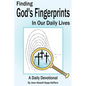 Finding God's Fingerprints in our Daily Lives: A Daily Devotional - Paperback