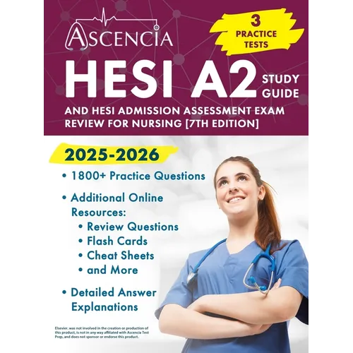 HESI A2 Study Guide 2025-2026: 3 Practice Tests and HESI Admission Assessment Exam Review for Nursing [7th Edition] - Paperback