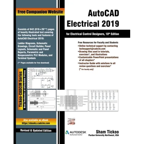 AutoCAD Electrical 2019 for Electrical Control Designers, 10th Edition - Paperback