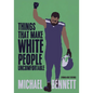 Things That Make White People Uncomfortable (Adapted for Young Adults) - Hardcover
