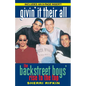 Givin' It Their All: The Backstreet Boys' Rise to the Top - Paperback