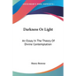 Darkness Or Light: An Essay In The Theory Of Divine Contemplation - Paperback
