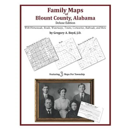 Family Maps of Blount County, Alabama, Deluxe Edition - Paperback