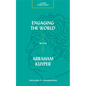 Engaging the World with Abraham Kuyper - Paperback