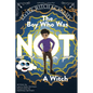The Boy Who Was Not A Witch - Paperback
