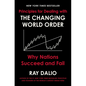 Principles for Dealing with the Changing World Order: Why Nations Succeed and Fail - Hardcover