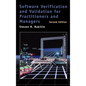 Software Verification and Validation for Practitioners and Managers 2nd ed. - Hardcover