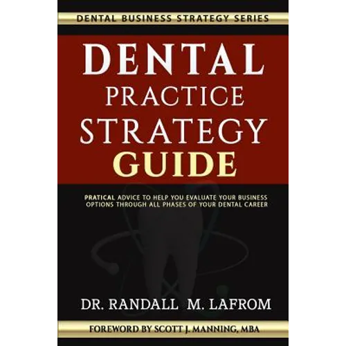 Dental Practice Strategy Guide - Paperback