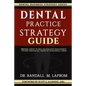Dental Practice Strategy Guide - Paperback