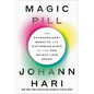 Magic Pill: The Extraordinary Benefits and Disturbing Risks of the New Weight-Loss Drugs - Hardcover