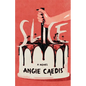 Slice - Paperback