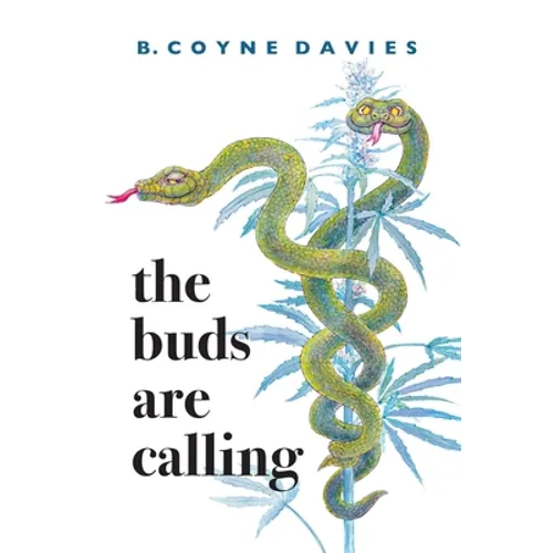 The Buds Are Calling - Paperback