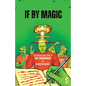 If by Magic: The Words and Lore of the Girobabies - Paperback