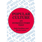 Popular Culture: An Introductory Text - Paperback