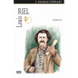 Louis Riel: Firebrand - Paperback