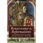 Renaissance and Reformations: An Introduction to Early Modern English Literature - Paperback