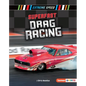 Superfast Drag Racing - Library Binding