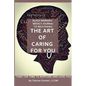 Art of Caring for You! Black Woman's Self-Care Journal - Paperback