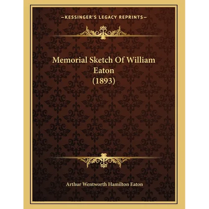 Memorial Sketch Of William Eaton (1893) - Paperback