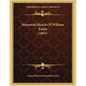 Memorial Sketch Of William Eaton (1893) - Paperback