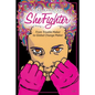 SheFighter: From Trouble Maker to Global Change Maker - Paperback