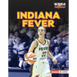 Indiana Fever - Library Binding