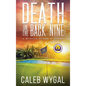 Death on the Back Nine - Hardcover