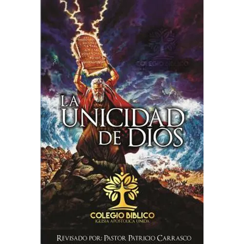 La Unicidad de Dios - Paperback