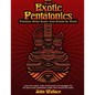 Exotic Pentatonics: Pentatonic Guitar Scales from Around the World - Paperback