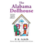 The Alabama Dollhouse - Paperback