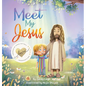 Meet My Jesus - Hardcover