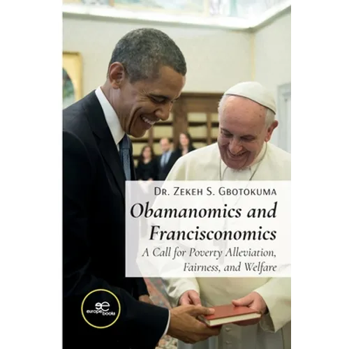 Obamanomics and Francisconomics - Paperback