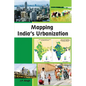 Mapping India's Urbanization - Paperback