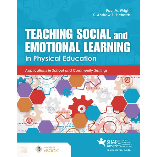 Teaching Social and Emotional Learning in Physical Education - Paperback