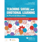 Teaching Social and Emotional Learning in Physical Education - Paperback