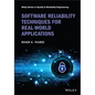 Software Reliability Techniques for Real-World Applications - Hardcover
