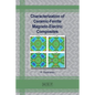 Characterization of Ceramic-Ferrite Magneto-Electric Composites - Paperback