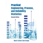 Practical Engineering, Process, and Reliability Statistics - Paperback