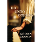 Do Unto Others - Paperback