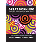 GREAT MORNING! Poems for School Leaders to Read Aloud - Paperback