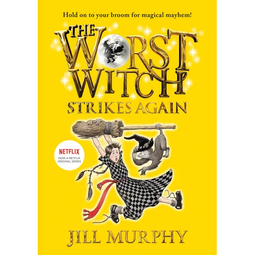 Worst Witch Strikes Again: #2 - Library Binding