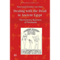 Dealing with the Dead in Ancient Egypt: The Funerary Business of Petebaste - Hardcover