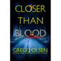 Closer than Blood - Paperback