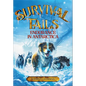 Survival Tails: Endurance in Antarctica - Paperback