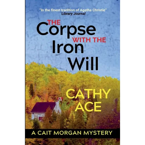 The Corpse with the Iron Will - Paperback