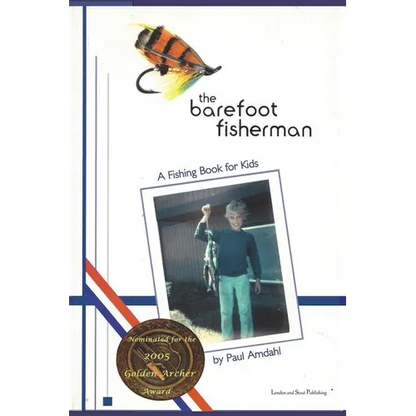 The Barefoot Fisherman: A fishing book for kids - Paperback