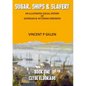 Sugar, Ships & Slavery - Clyde Eldorado: An Illustrated Social History of Georgian and Victorian Greenock - Paperback
